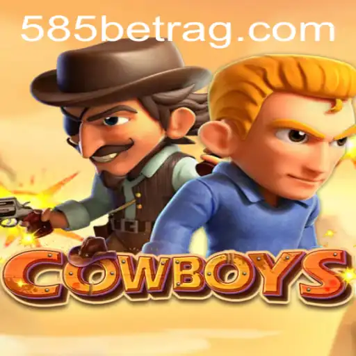 Exploring the Exciting World of COWBOYS: A Deep Dive into 585bet's Latest Offering