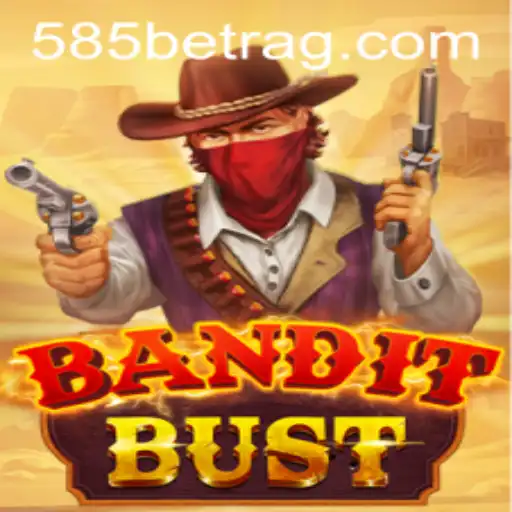 BanditBust: A New Thrill in the Gaming World with 585bet