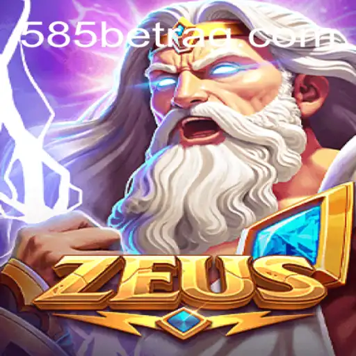 Discover the Thrilling World of Zeus: The Ultimate Gaming Experience with 585bet