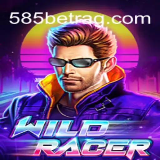 WildRacer: A Thrilling Adventure for Gamers with a Twist Involving 585bet